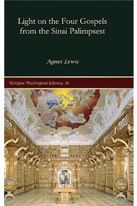 Light on the Four Gospels from the Sinai Palimpsest