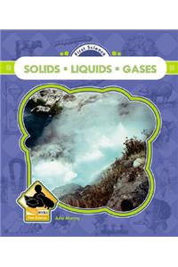 Solids, Liquids, and Gasses