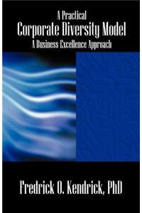 A Practical Corporate Diversity Model