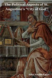 Political Aspects of St. Augustine's City of God