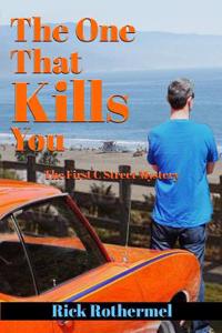 The One That Kills You