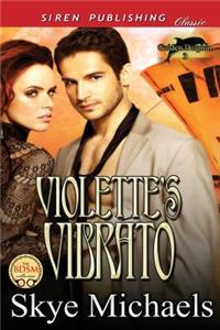 Violette's Vibrato [golden Dolphin 3] (Siren Publishing Classic)
