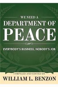 We Need a Department of Peace