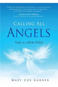 Calling All Angels