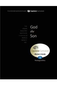 God the Son, Mentor's Guide