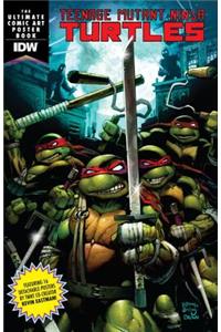 Teenage Mutant Ninja Turtles: The Ultimate Comic Art Poster Book