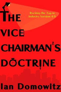 The Vice-Chairman's Doctrine