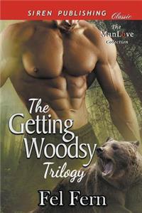 The Getting Woodsy Trilogy [Aching for Axe