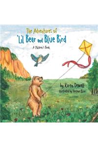 The Adventures of 'Lil Bear and Blue Bird