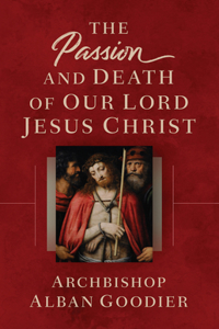 Passion and Death of Our Lord Jesus Christ