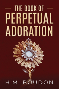 Book of Perpetual Adoration