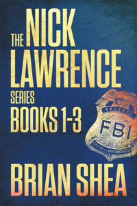The Nick Lawrence Series
