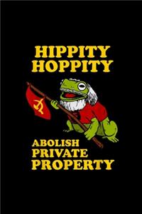 Hippity Hoppity Abolish Private Property