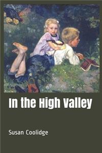 In the High Valley