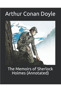 The Memoirs of Sherlock Holmes (Annotated)