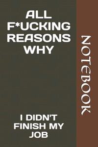 All F*ucking Reasons Why