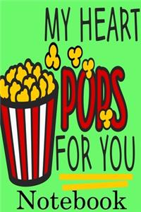 My Heart Pops for You Notebook