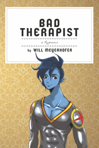 Bad Therapist