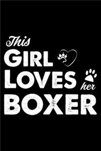 This Girl Loves Her Boxer