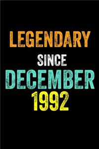 Legendary Since December 1992