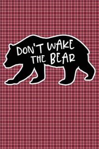 Don't Wake The Bear