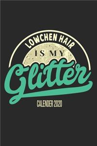 Lowchen Hair Is My Glitter Calender 2020