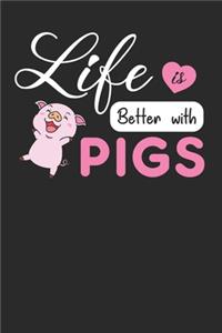 Life is Better With Pigs