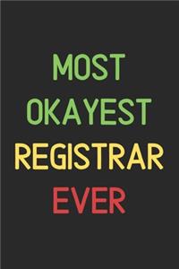 Most Okayest Registrar Ever