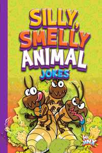 Silly, Smelly Animal Jokes