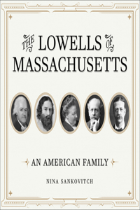 The Lowells of Massachusetts