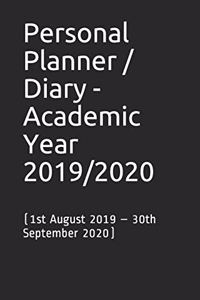 Personal Planner / Diary - Academic Year 2019/2020