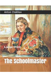 The Schoolmaster