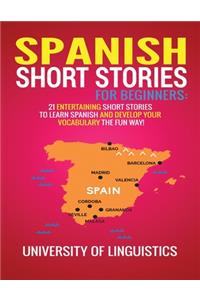 Spanish Short Stories For Beginners