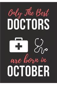Only the Best Doctors Are Born in October