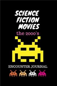 Science Fiction Movies - The 2000's