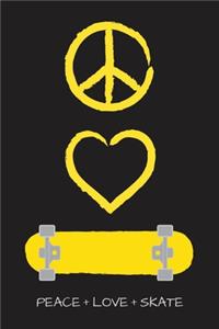 Peace Love and Skate Notebook for Skateboarders