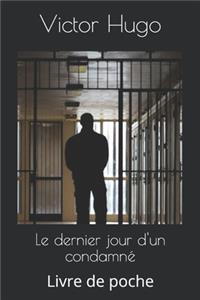Le dernier jour d'un condamné
