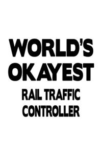 World's Okayest Rail Traffic Controller