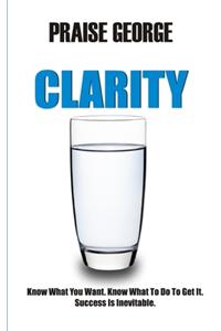 Clarity