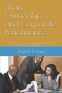 Share Ownership and Corporate Performance