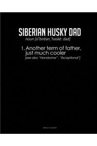 Siberian Husky Dad Definition