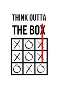 Think Outta the Box