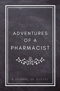 Adventures of A Pharmacist