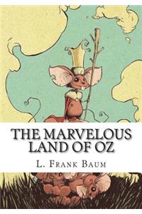 The Marvelous Land of Oz