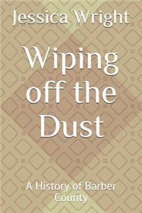 Wiping Off the Dust