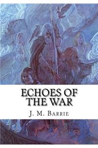 Echoes of the War