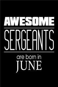 Awesome Sergeants Are Born In June