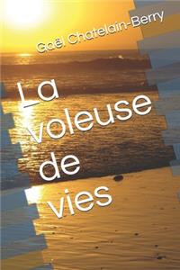 La voleuse de vies