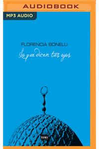 Lo Que Dicen Tus Ojos (Narración En Castellano)