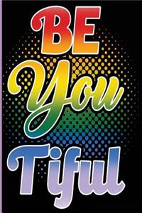 Be You Tiful